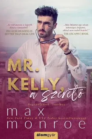 Erotická beletria Mr. Kelly, a szerető - Monroe Max