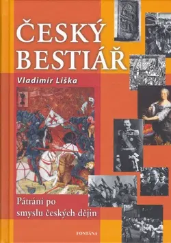 História - ostatné Český bestiář - Vladimír Liška