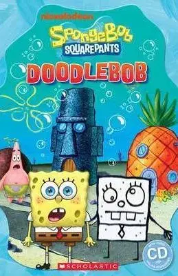 Zjednodušené čítanie Spongebob Squarepants: Doodlebob (book & CD) - Nicole Taylor,Michael Watts
