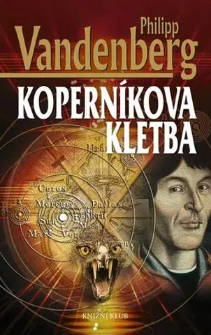 Historické romány Koperníkova kletba - Philipp Vandenberg