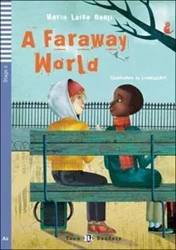 Cudzojazyčná literatúra A Faraway World ELI 2 + CD - Maria Luisa Banfi