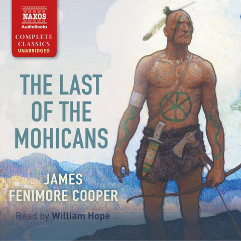 Svetová beletria Naxos Audiobooks The Last of the Mohicans (EN)