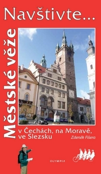 Turistika, skaly Městské věže - Zdeněk Fišera