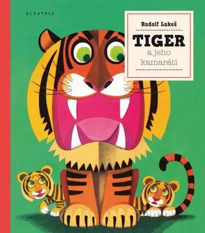 3D, magnetické, priestorové knihy Tiger a jeho kamaráti - Kolektív autorov