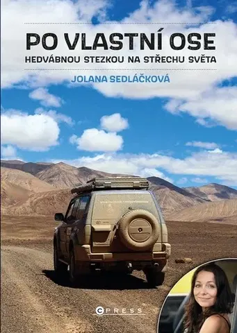 Cestopisy Po vlastní ose, 2. vydání - Jolana Sedláčková