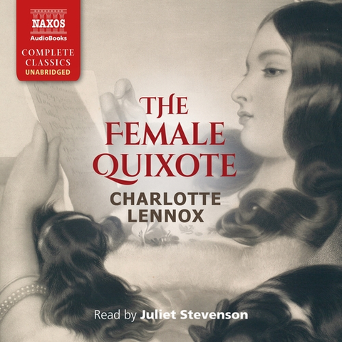 Svetová beletria Naxos Audiobooks The Female Quixote (EN)