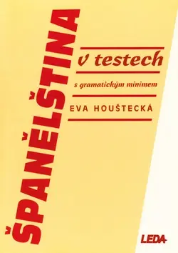 Učebnice a príručky Španělština v testech - Eva Houštecká