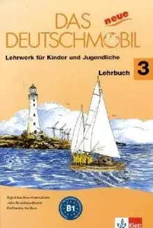 Učebnice a príručky Deutschmobil Neu 3 LB - S. Xanthos-Kretzschmer