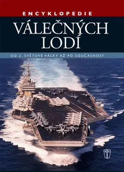 Vojnová literatúra - ostané Encyklopédie válečných lodí - Robert Jackson