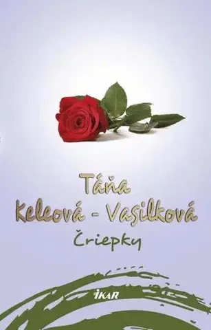 Slovenská beletria Čriepky 2. vydanie - Táňa Keleová-Vasilková