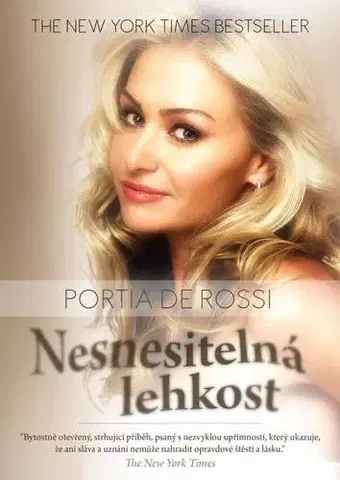 Film, hudba Nesnesitelná lehkost - Portia De Rossi
