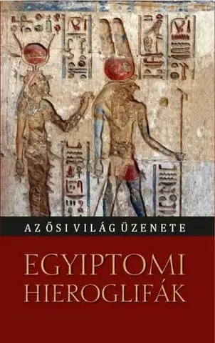 Dejiny, teória umenia Egyiptomi hieroglifák