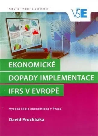 Ekonómia, Ekonomika Ekonomické dopady implementace IFRS v evropě - David Procházka