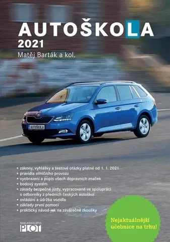 Auto, moto Autoškola 2021 (CZ) - Matěj Barták