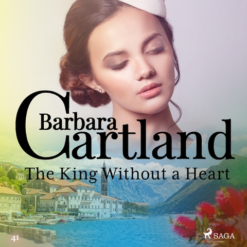 Pre deti a mládež Saga Egmont The King Without a Heart (Barbara Cartland's Pink Collection 41) (EN)
