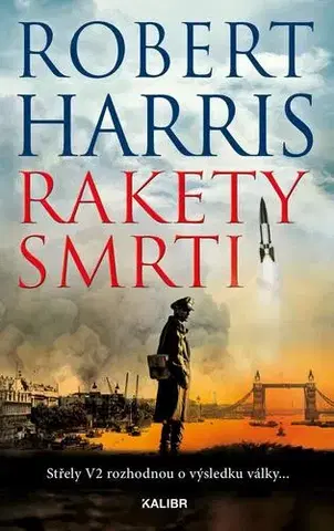Historické romány Rakety smrti - Robert Harris