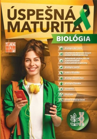 Maturity - Ostatné Úspešná maturita: Biológia - Kolektív autorov