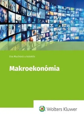 Pre vysoké školy Makroekonómia - Eva Muchová