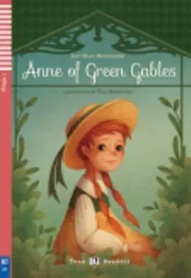 Cudzojazyčná literatúra Teen Eli Readers - English: Anne of Green Gables, bez CD - Lucy Maud Montgomery