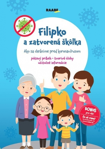 Pre deti a mládež - ostatné Filipko a zatvorená škôlka - Jarmila Javorská
