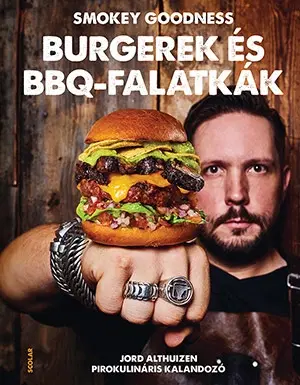 Grilovanie, Wok Burgerek és BBQ-falatkák - Jord Althuizen