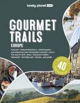 Európa Gourmet Trails of Europe 1 - Kolektív autorov