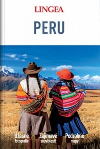 Amerika Peru - velký průvodce