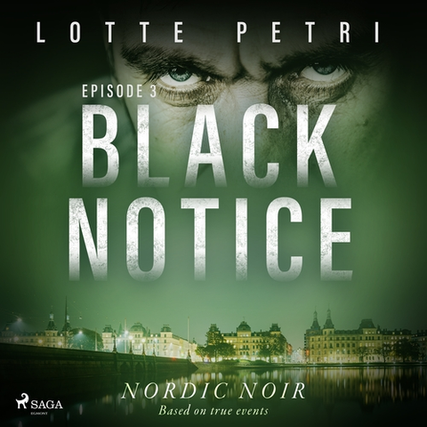 Detektívky, trilery, horory Saga Egmont Black Notice: Episode 3 (EN)