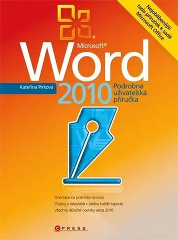 Počítačová literatúra - ostatné Microsoft Word 2010 - Kateřna Pírková