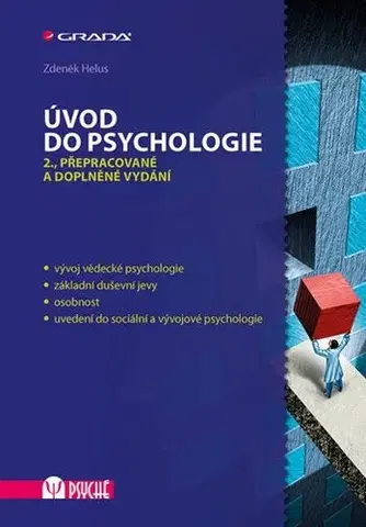 Psychológia, etika Úvod do psychologie - 2. vydání - Zdeněk Helus