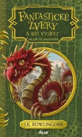 Fantasy, upíri Fantastické zvery a ich výskyt 2. vydanie - Joanne K. Rowling