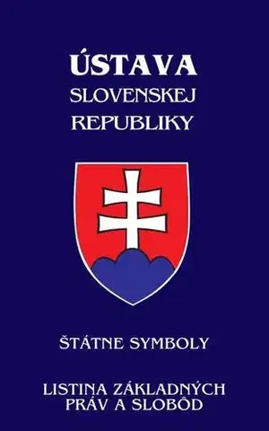 Právo - ostatné Ústava Slovenskej republiky (od 1.1.2021) - Štátne symboly, Listina základných práv a slobôd