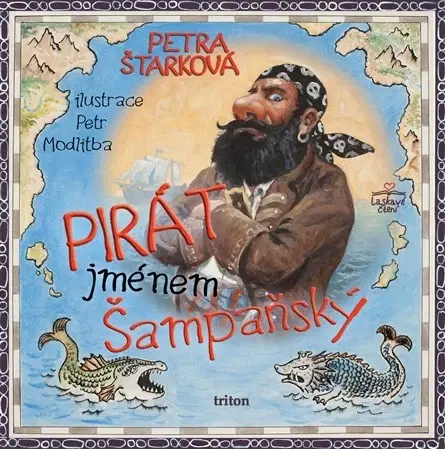 Rozprávky Pirát jménem Šampaňský - Petra Štarková