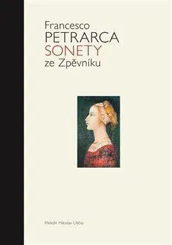 Svetová poézia Sonety ze Zpěvníku - Francesco Petrarca