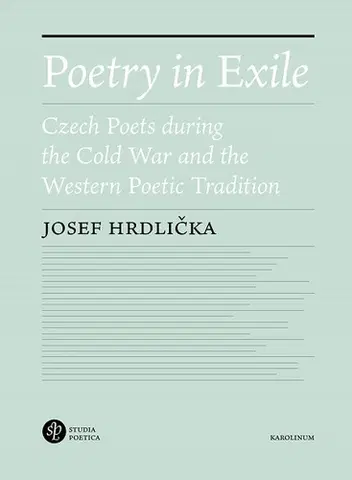 Cudzojazyčná literatúra Poetry in Exile - Josef Hrdlička