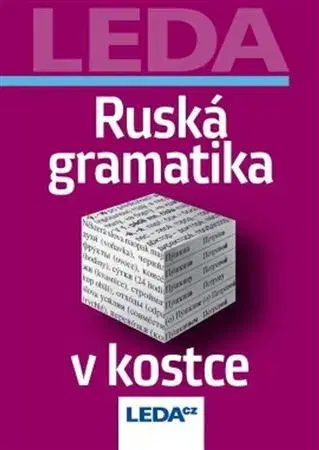 Učebnice pre samoukov Ruská gramatika v kostce - Milan Balcar