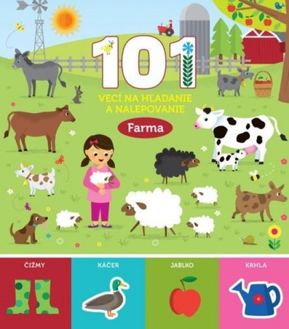 Nalepovačky, vystrihovačky, skladačky 101 vecí na hľadanie a nalepovanie: Farma