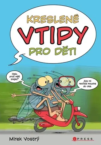 Pre deti a mládež - ostatné Kreslené vtipy pro děti - Mirek Vostrý