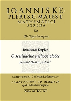 Novely, poviedky, antológie O šestiúhelné sněhové vločce - Alena Šolcová,Johannes Kepler