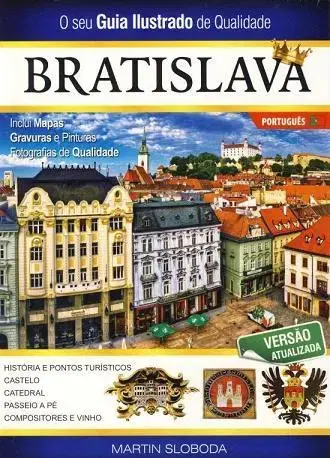 Sprievodcovia, mapy - ostatné Bratislava obrázkový sprievodca v portugalčine - Martin Sloboda