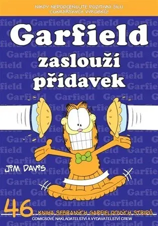 Komiksy Garfield zaslouží přídavek - Jim Davis