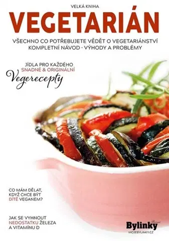 Vegetariánska kuchyňa Vegetarián - Kolektív autorov