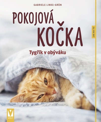 Mačky Pokojová kočka – 2. vydání - Gabriele Linke-Grün