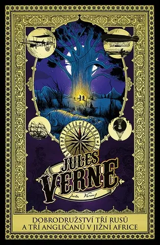 Rozprávky Dobrodružství tří Rusů a tří Angličanů v jižní Africe - Jules Verne