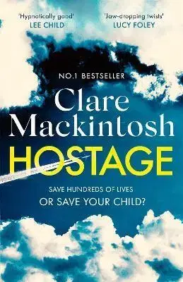 Detektívky, trilery, horory Hostage - Clare Mackintosh