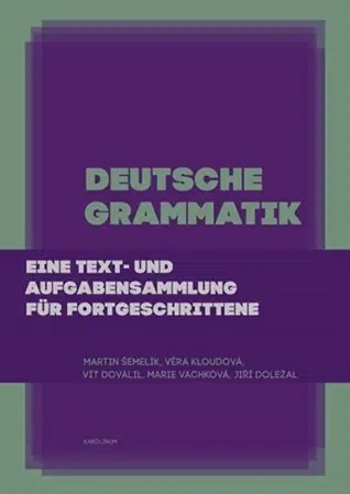 Gramatika a slovná zásoba Deutsche Grammatik - Kolektív autorov