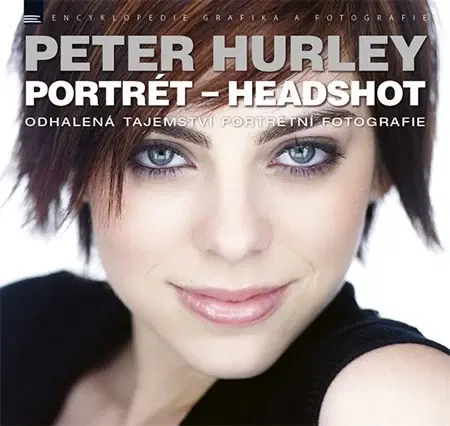 Fotografovanie, digitálna fotografia Portrét Headshot - Peter Hurley