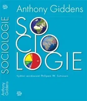 Sociológia, etnológia Sociologie, 2. vydání - Anthony Giddens