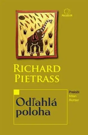Slovenská poézia Odľahlá poloha - Richard Pietraß