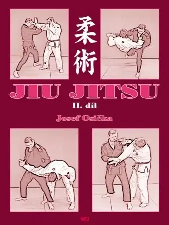 Bojové umenia Jiu jitsu 2 - Jozef Osička